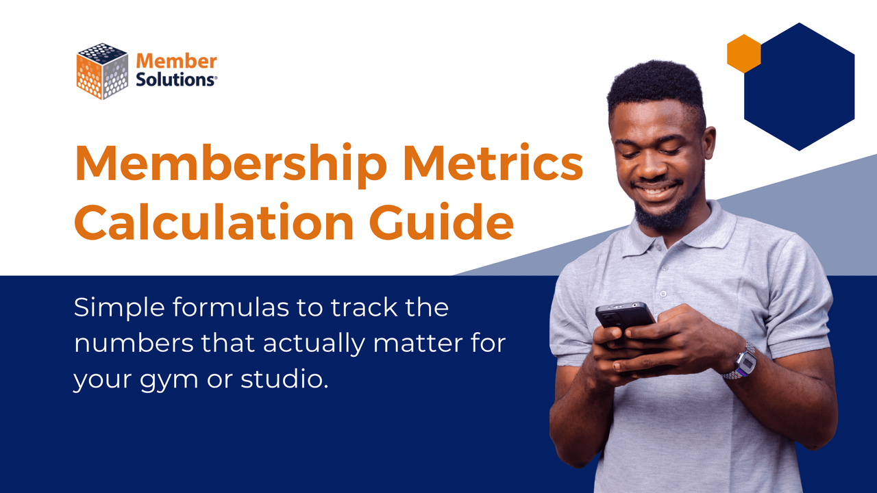 Membership Guide Membership Metrics Calculation Guide | Member Solutions