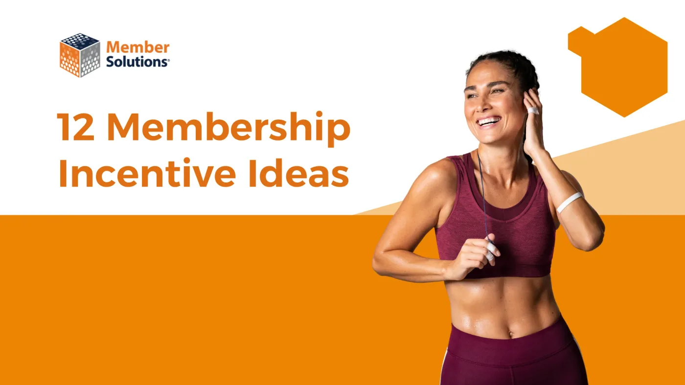 12 Membership Incentive Ideas (That Aren't Discounts)