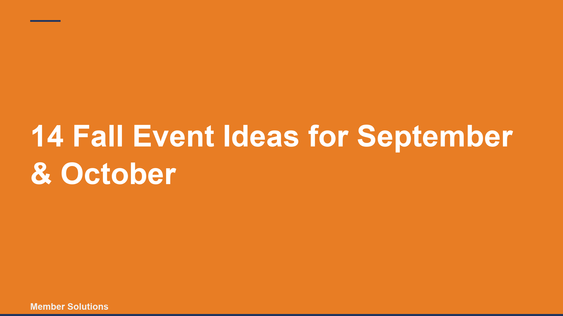 14 Fall Event Ideas for September & October