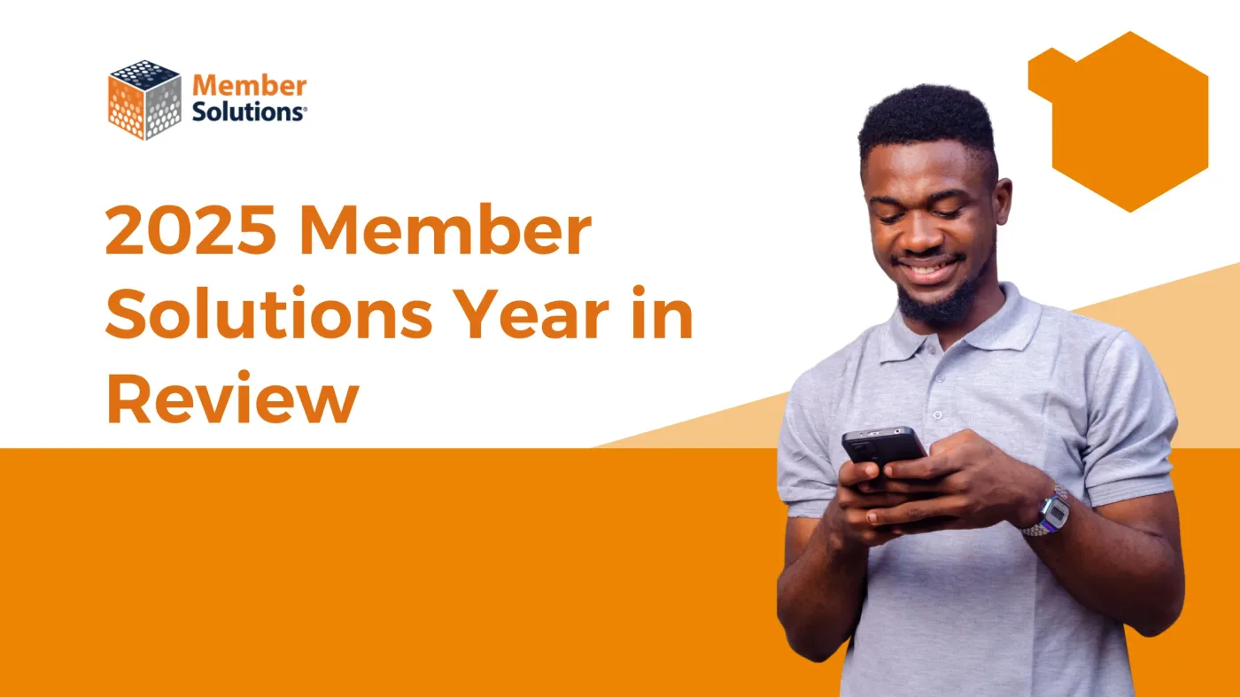 Year in Review: Platform Improvements & What’s Next for Member Solutions