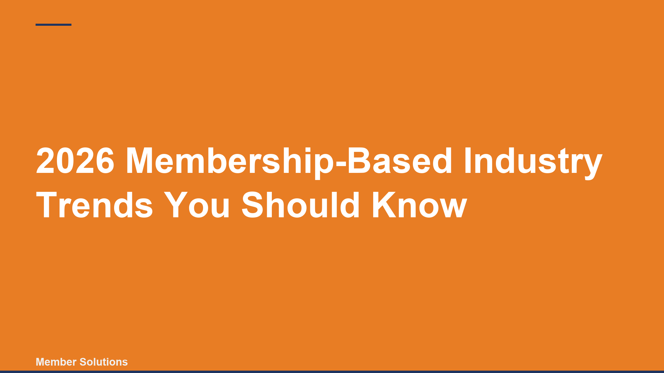 2026 Membership-Based Industry Trends You Should Know
