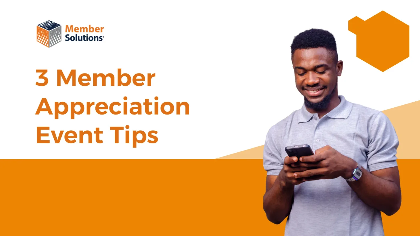 3 Tips for Creating a Fun & Effective Member Appreciation Event
