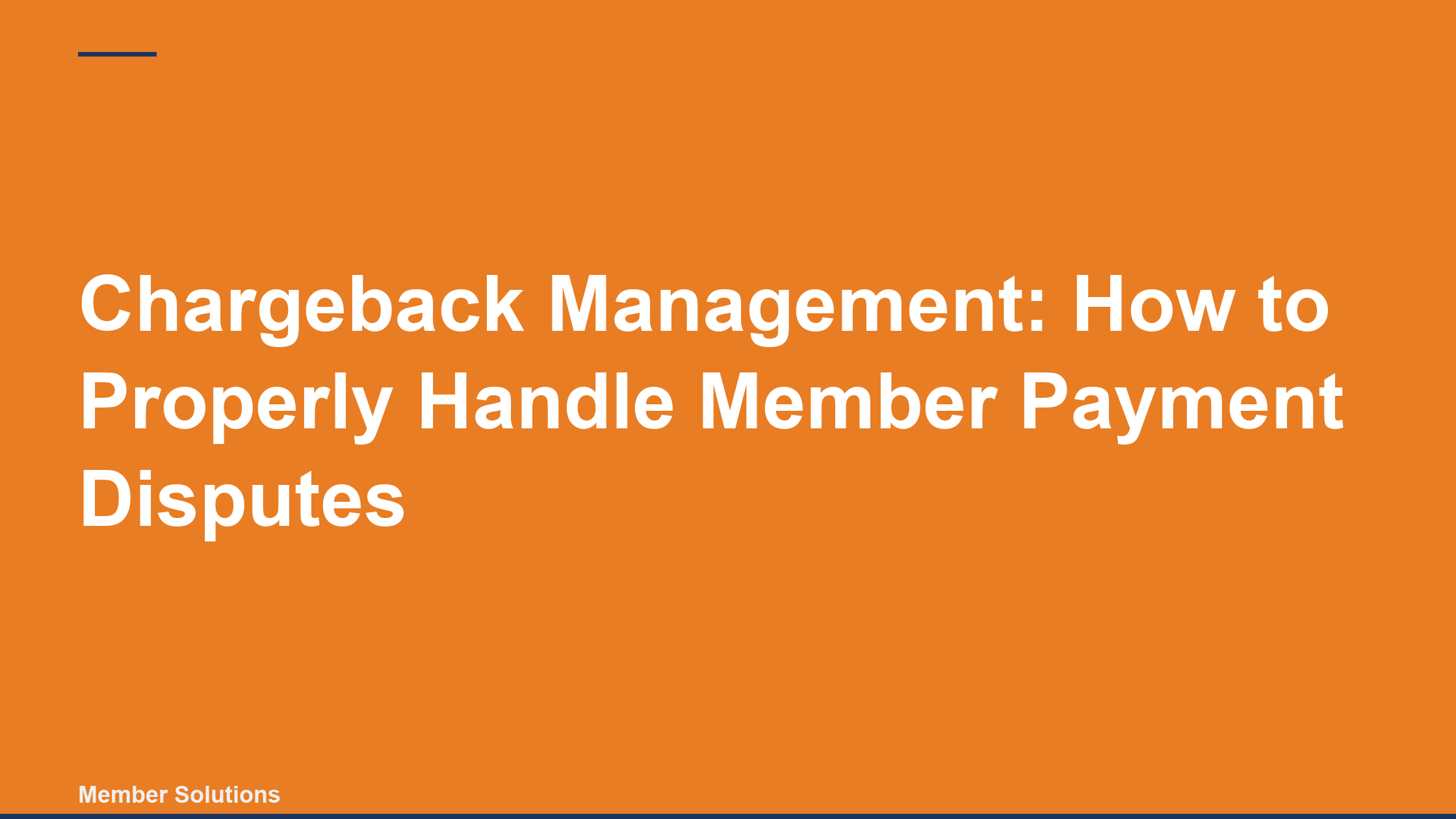 Chargeback Management: How to Properly Handle Member Payment Disputes