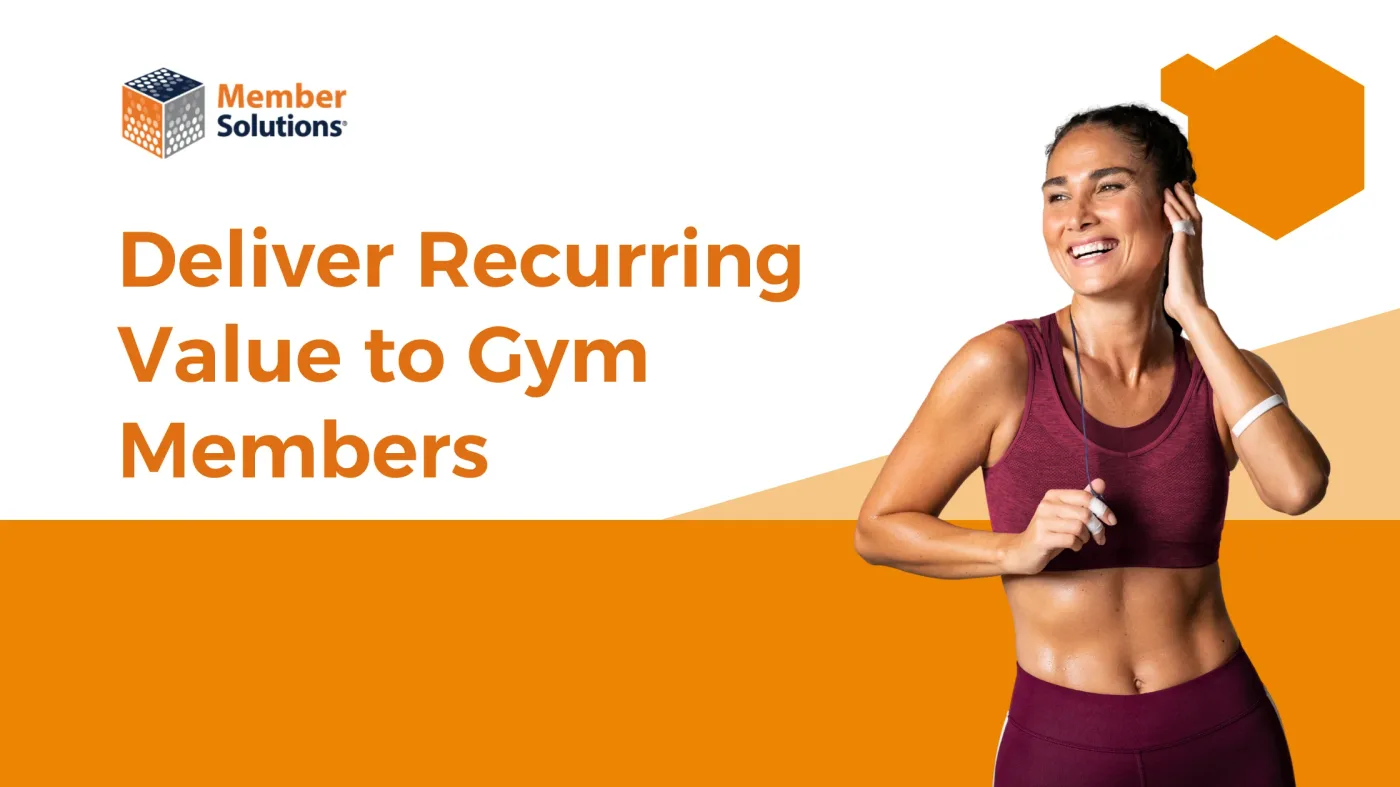 1 Easy & Effective Way to Deliver Value to Members on a Recurring Basis