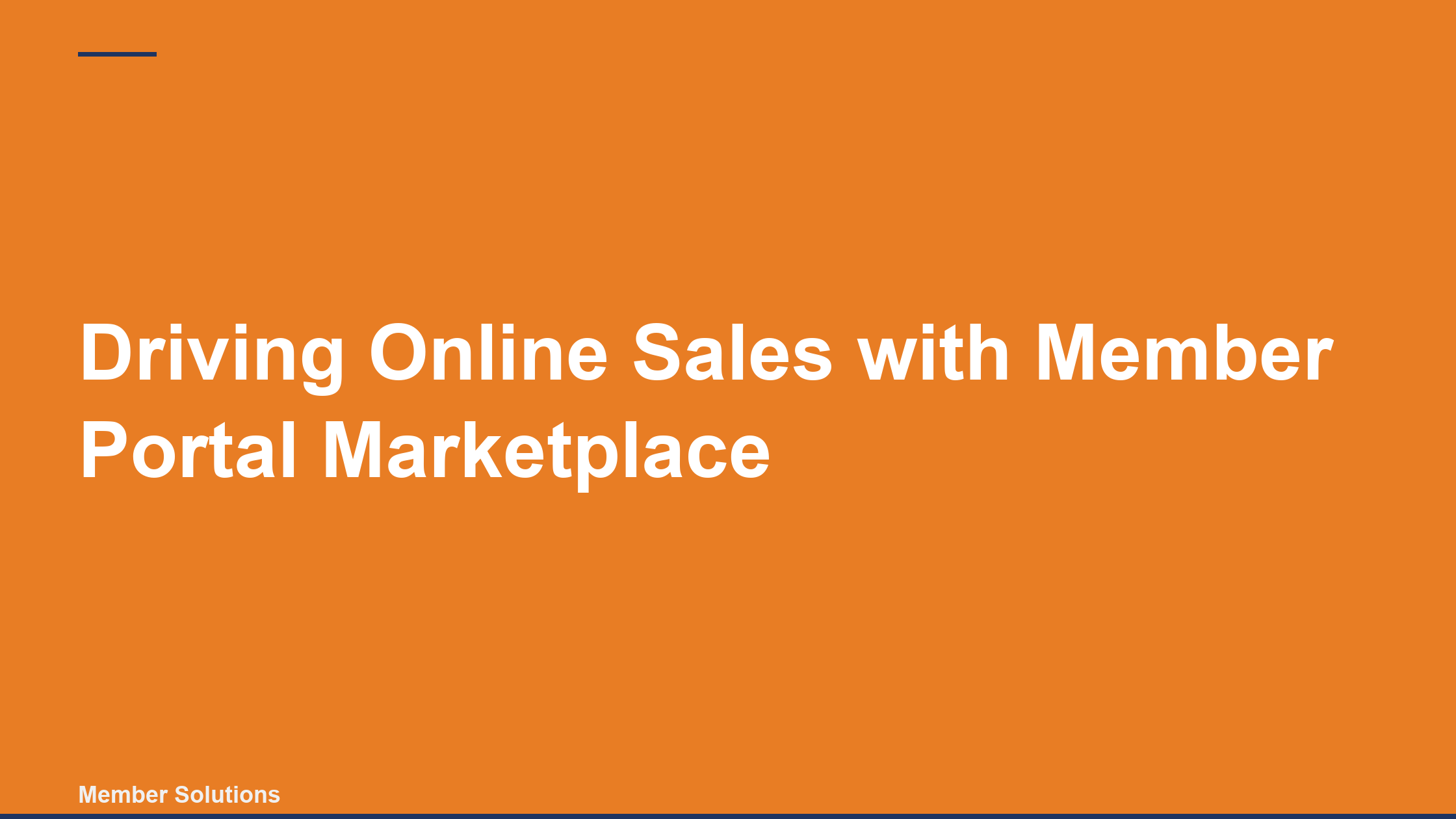 Driving Online Sales with Member Portal Marketplace