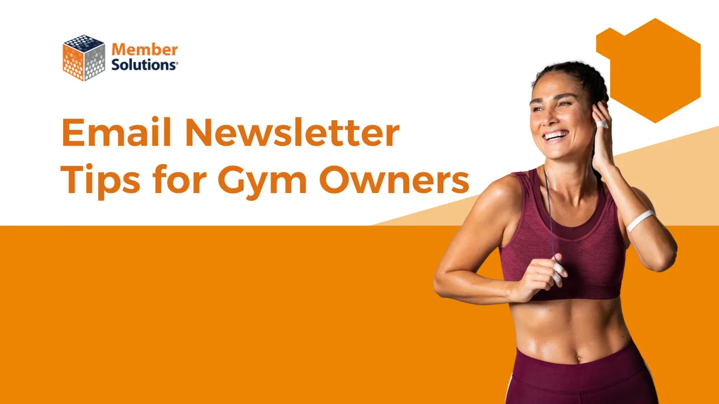 Make Email Newsletters Work for Your Fitness Business