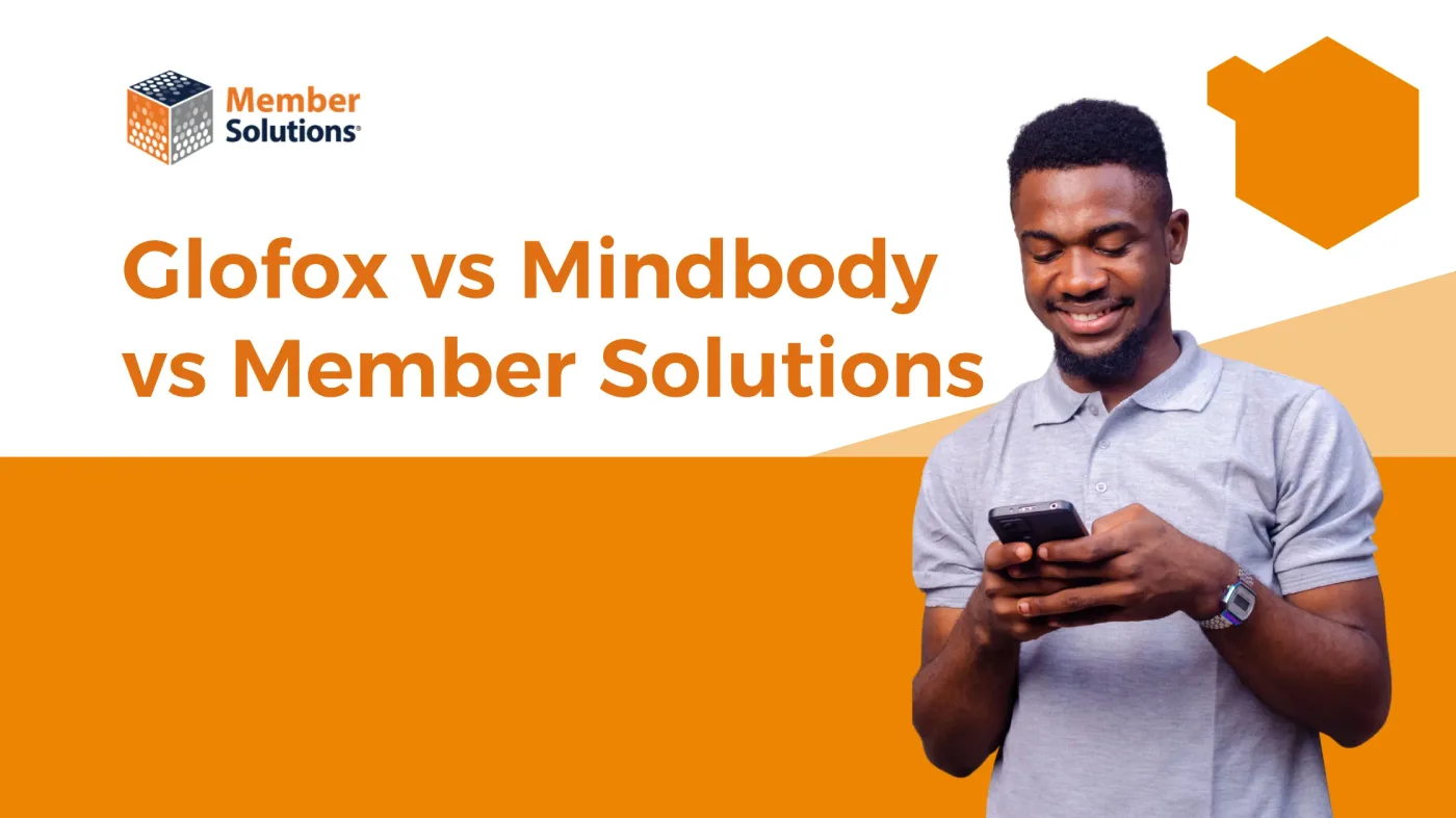 Glofox vs Mindbody vs Member Solutions: An Honest Comparison for Gym Owners
