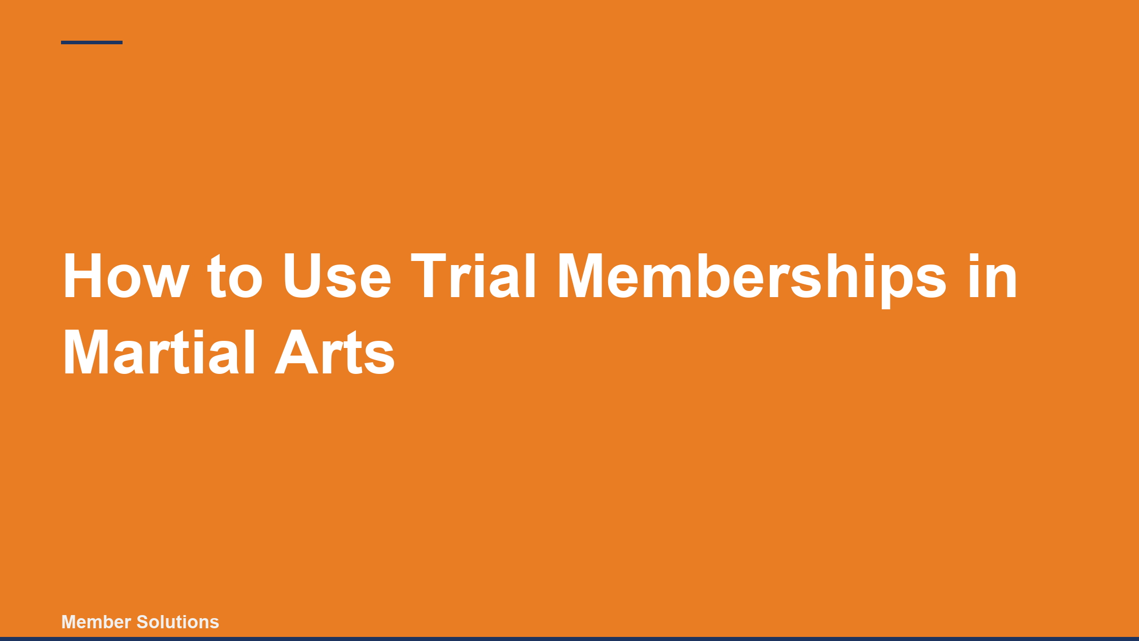 How to Use Trial Memberships in Martial Arts