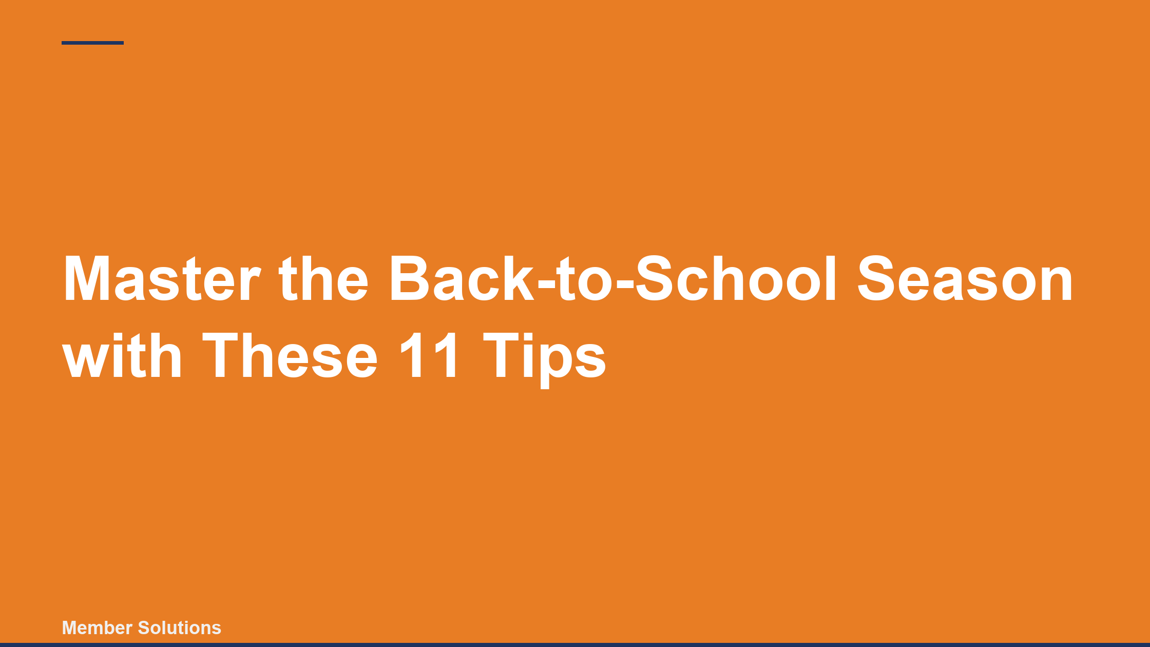 Master the Back-to-School Season with These 11 Tips