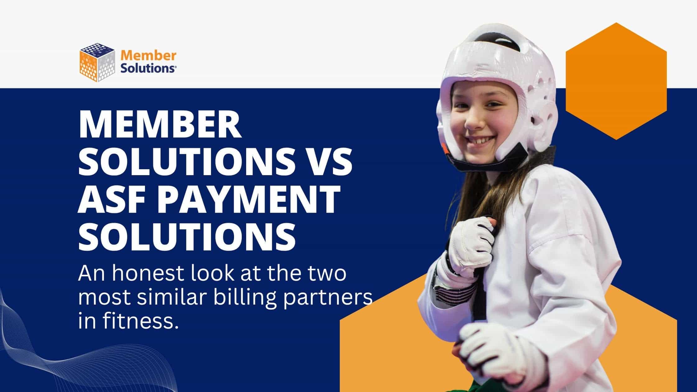 Member Solutions vs ASF Payment Solutions