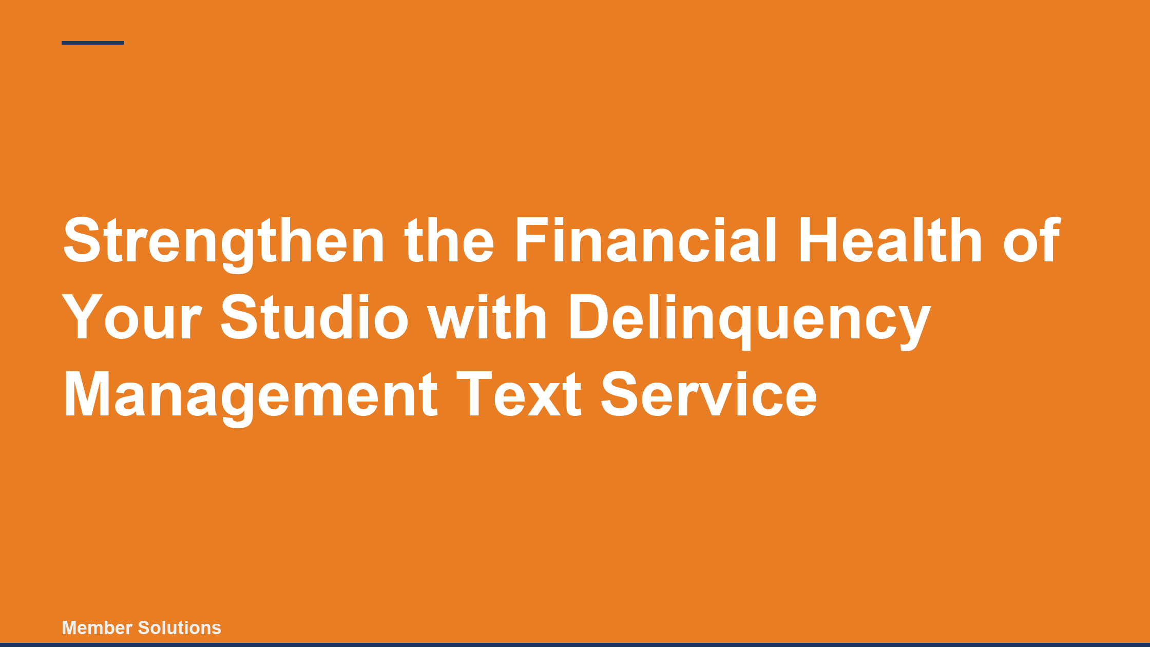 Strengthen the Financial Health of Your Studio with Delinquency Management Text Service