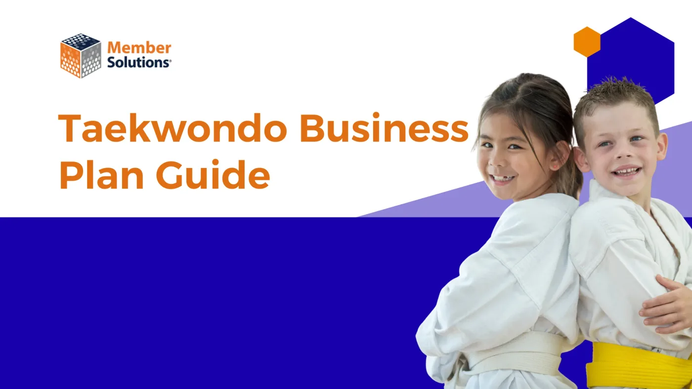 Taekwondo Business Plan: A Comprehensive Guide to Opening and Growing Your School