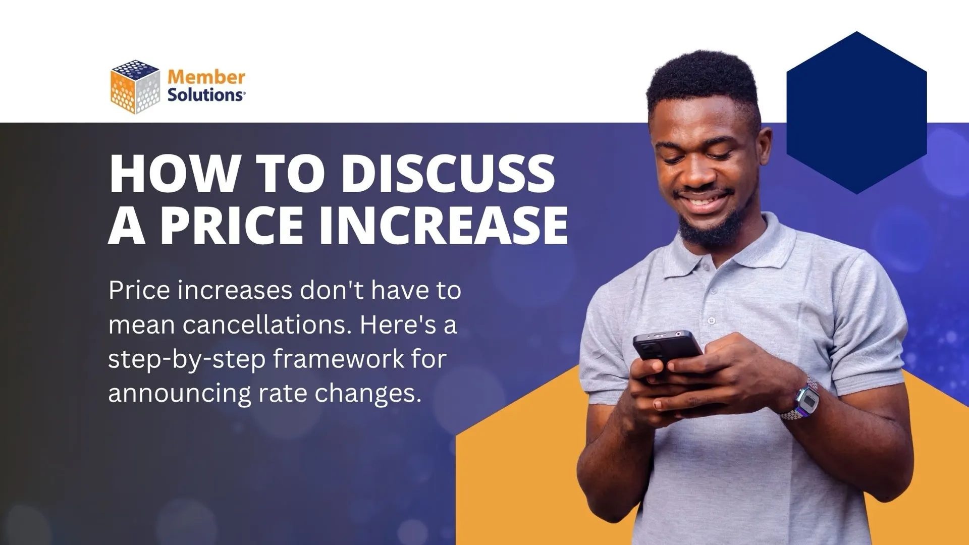 How to Discuss a Price Increase — Member Solutions