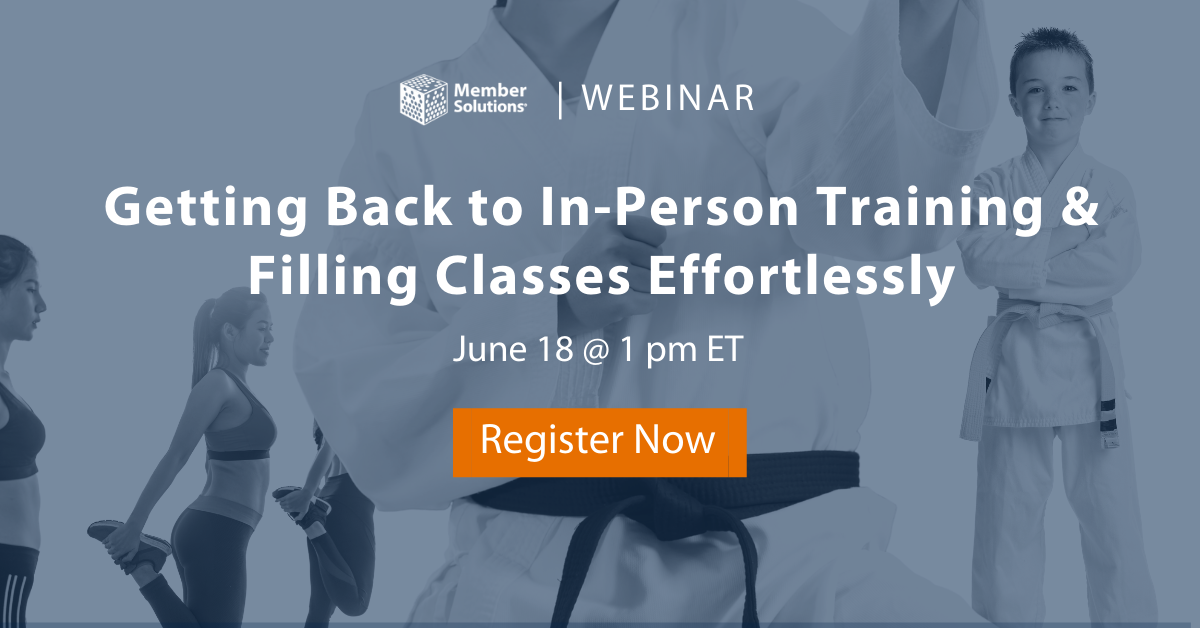 [Webinar] Getting Back to In-Person Training & Filling Classes Effortlessly