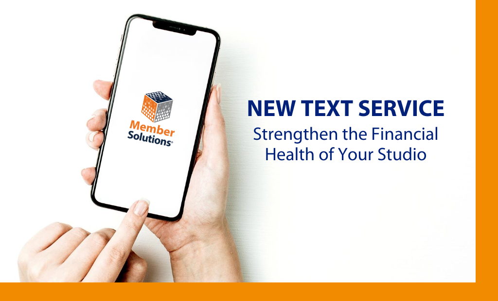 Strengthen the Financial Health of Your Studio with New Text Service
