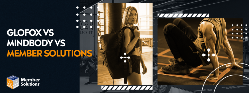 Glofox-vs-Mindbody-vs-Member-Solutions