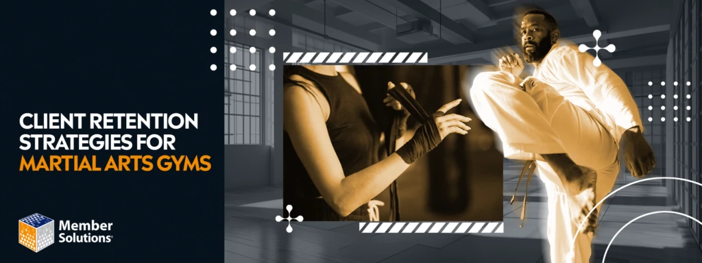 Client-Retention-Strategies-for-Martial-Arts-Gyms