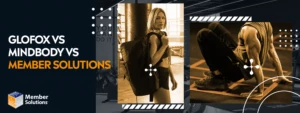 Glofox-vs-Mindbody-vs-Member-Solutions